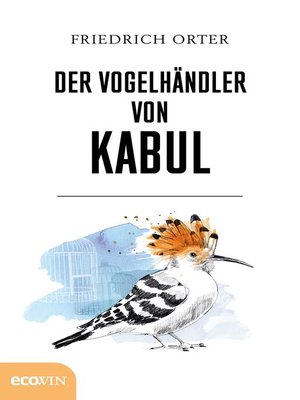 cover image of Der Vogelhändler von Kabul
